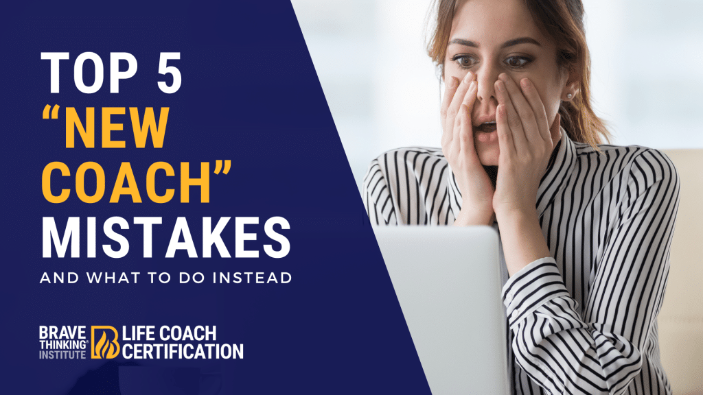 Top 5 Mistakes Successful Life Coaches Avoid