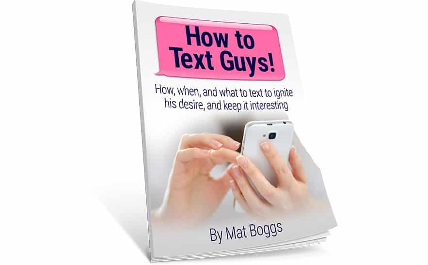 How to text guys by Mat Boggs