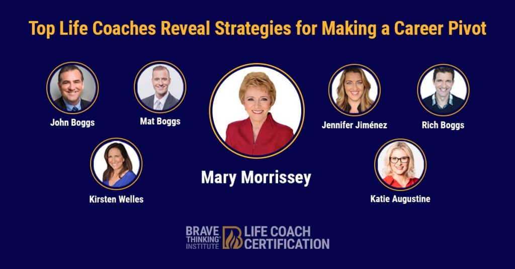 Top Life Coaches Reveal Strategies for Making a Career Pivot