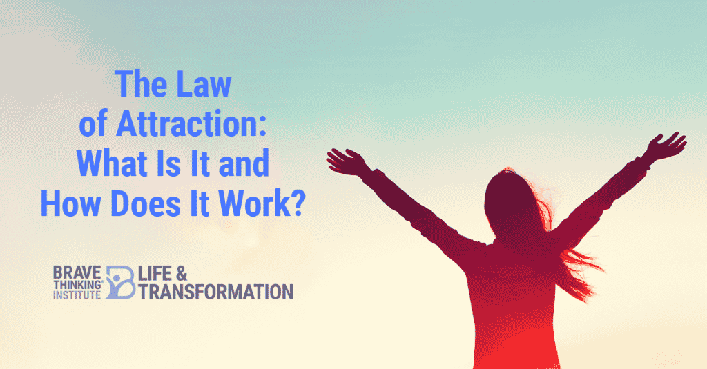 The Law of Attraction: What Is It and How Does It Work?