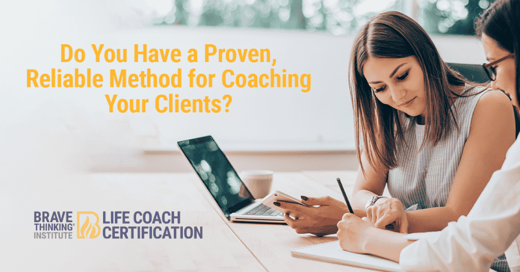 Do You Have a Proven Reliable Life Coach Curriculum? (The Litmus Test)