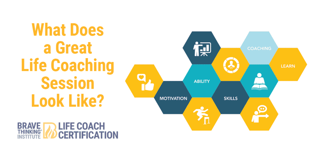 What Does a Great Life Coaching Session Look Like?