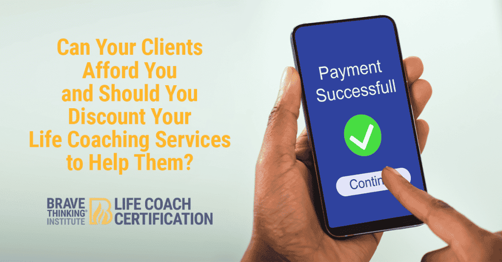Should you discount your life coaching services