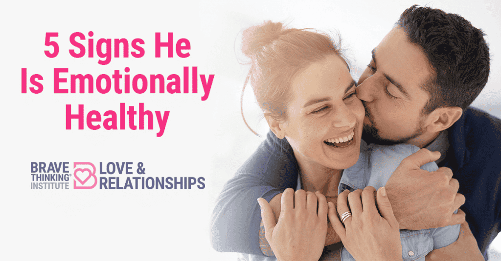 5 Signs He Is Emotionally Healthy