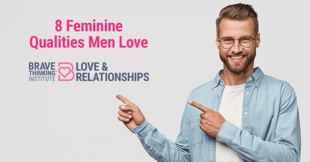 8 feminine qualities men love