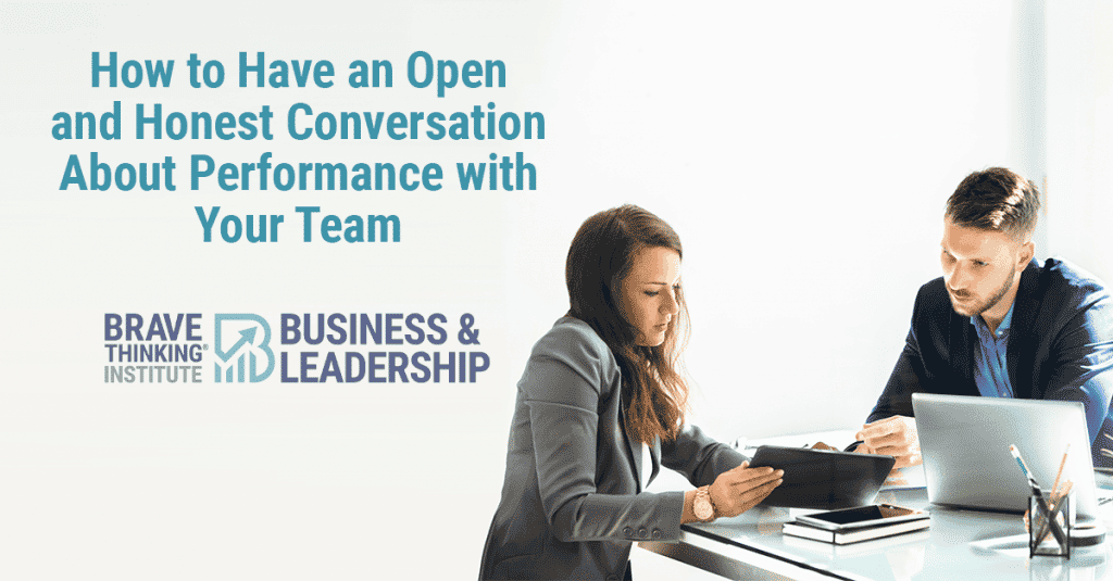 How to have an open and honest conversation about performance with your team