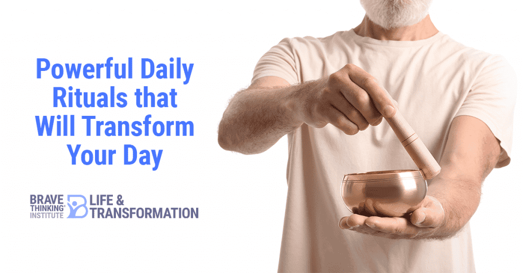 Powerful daily rituals that will transform your day