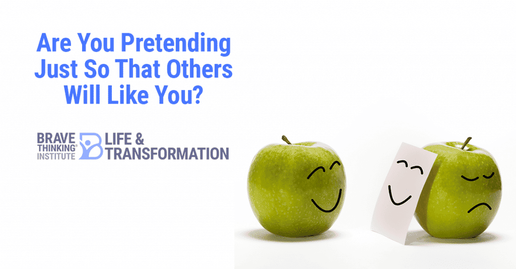 Are You Pretending Just So That Others Will Like You?