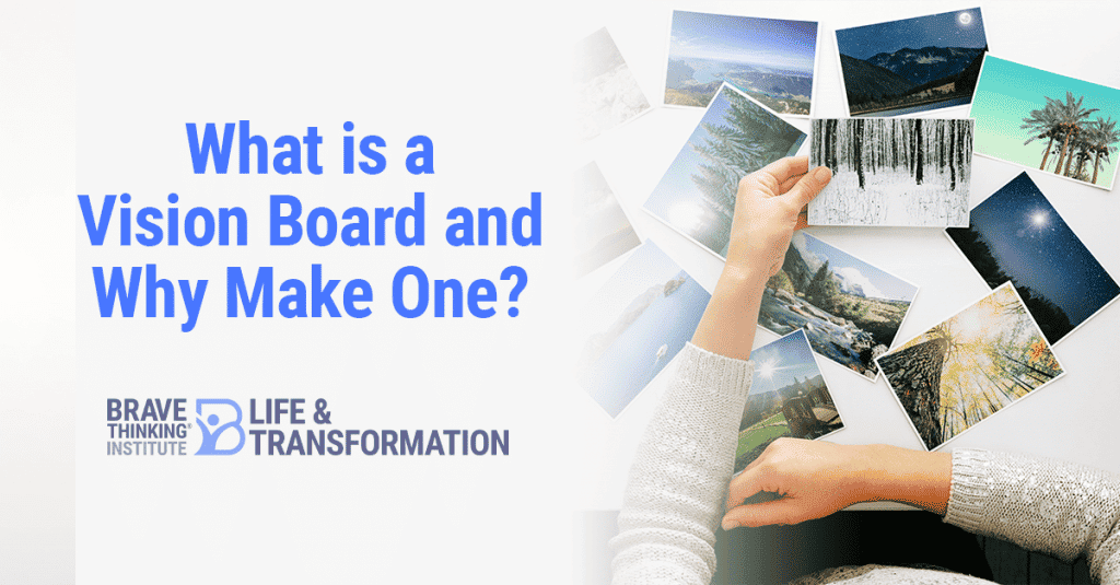 What is a vision board and why make one