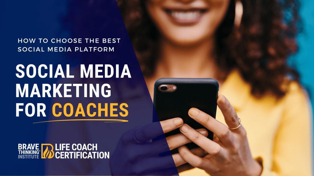 Social Media Marketing for Life Coaches