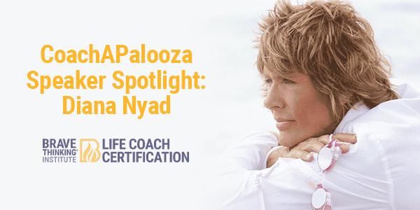 Coach-A-Palooza Speaker Spotlight - Diana Nyad
