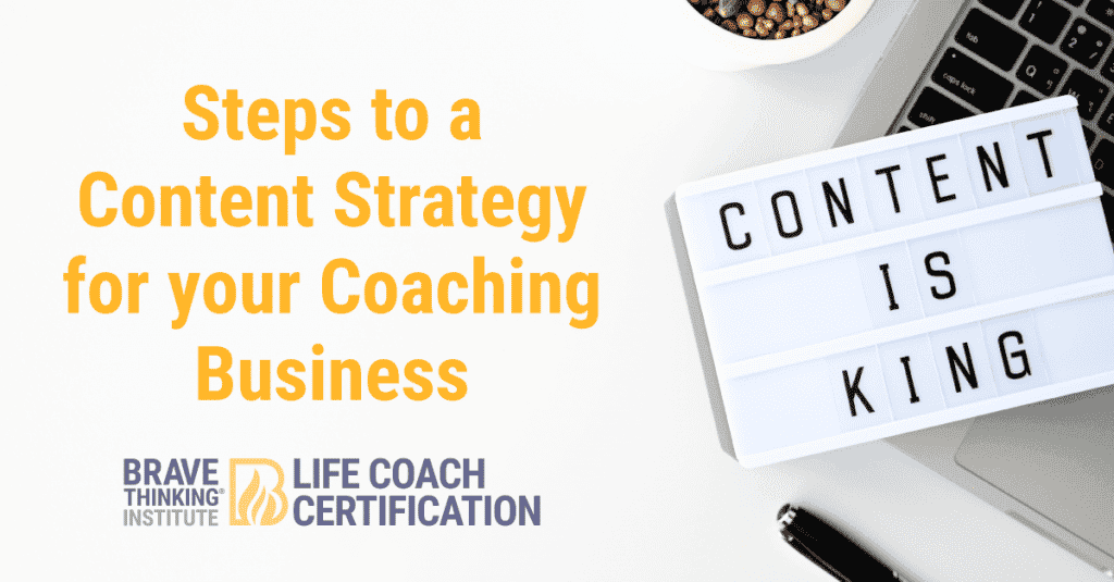 Steps to a content strategy for your coaching business