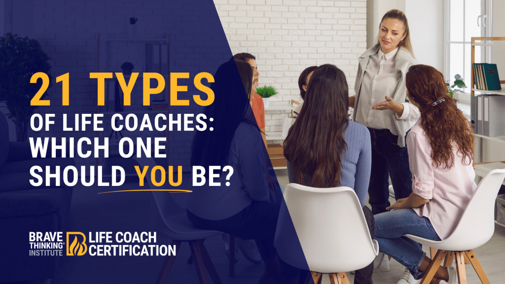21 types of life coaches: which one should you be?