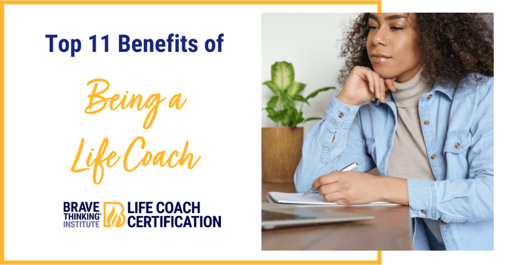 Top 11 benefits of being a life coach