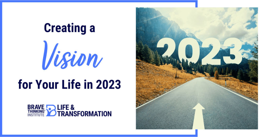 creating a vision for your life in 2023