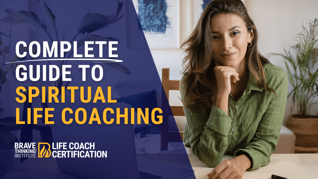 Complete guide to spiritual life coaching. Become a spiritual life coach.
