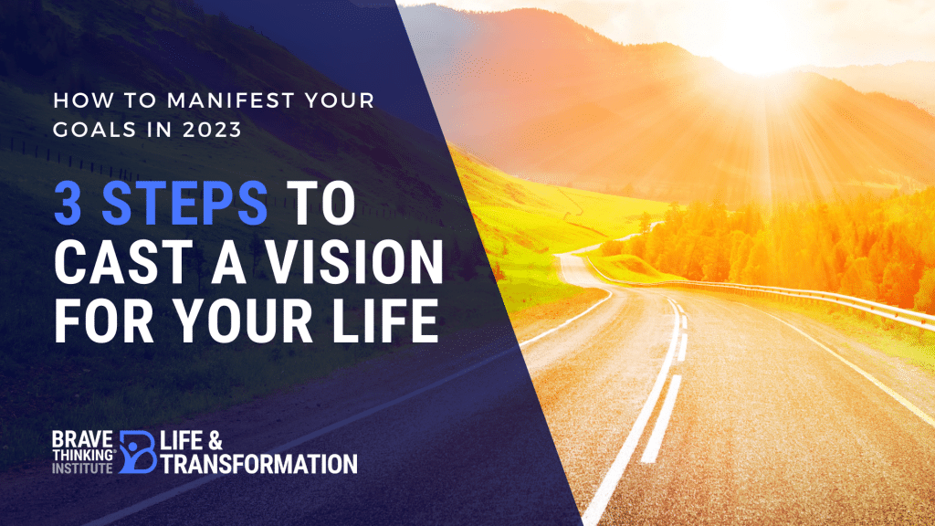 Cast a Vision to Manifest Your Goals