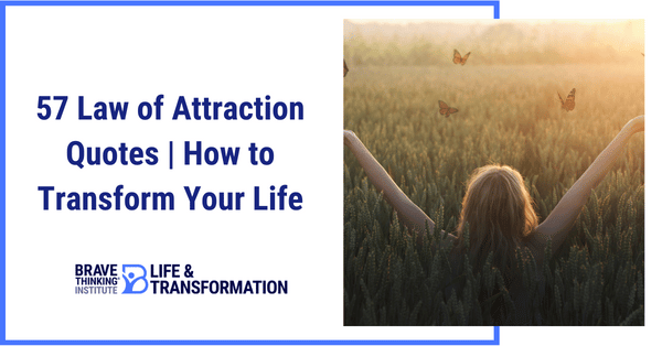 57 Law of Attraction Quotes to Transform Your Life