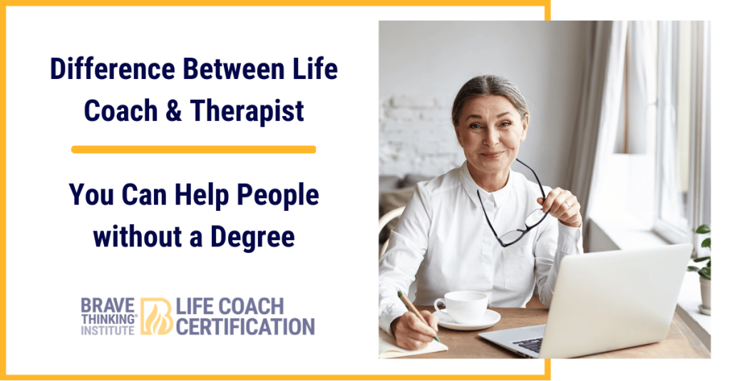 Difference between life coach and therapist