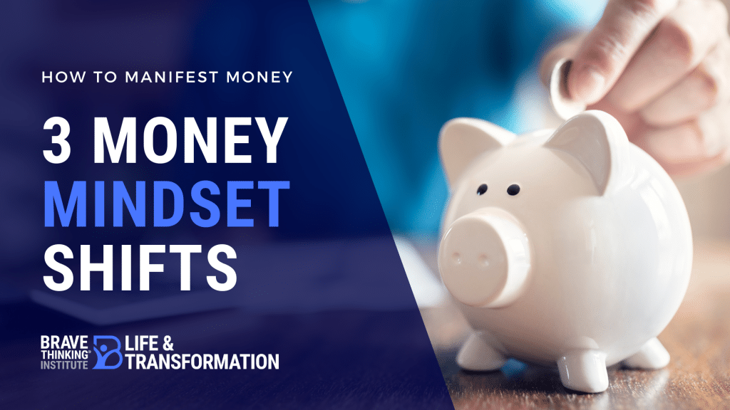 3 Money mindset shifts to help you manifest more money