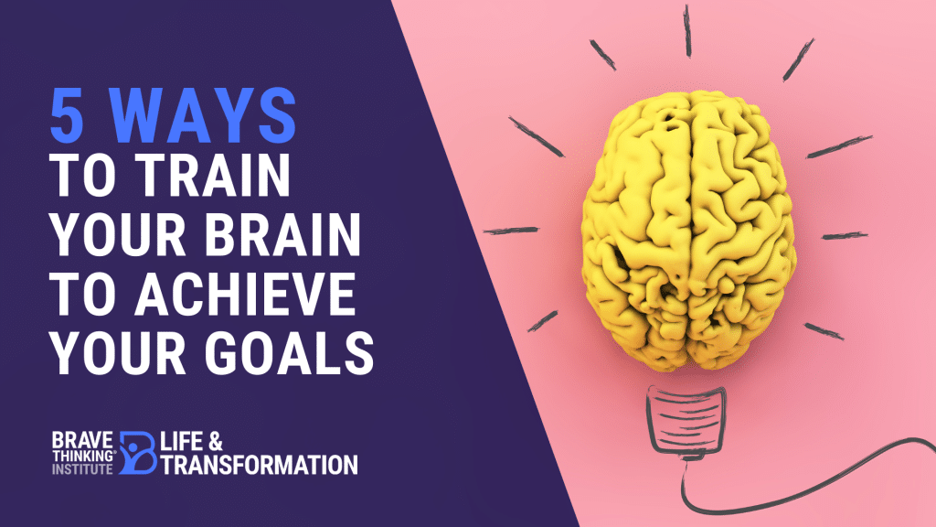 Title image: How to train your brain to achieve your goals