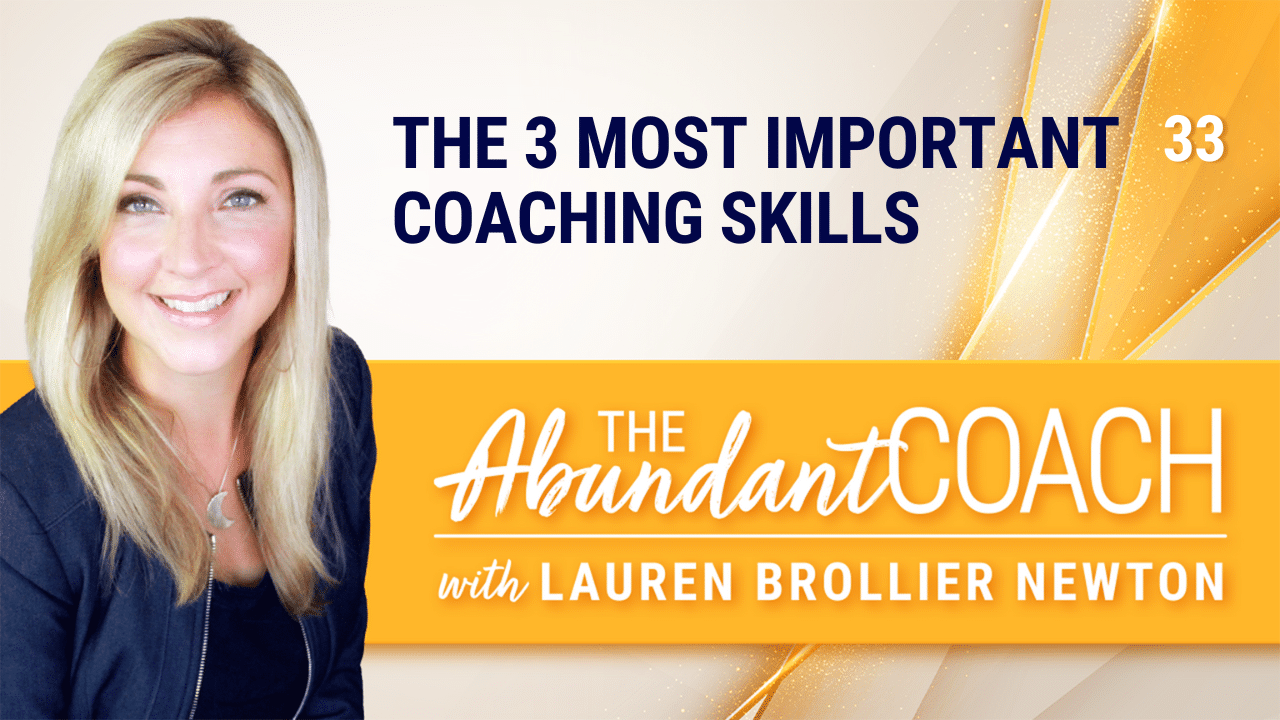 Top 3 Most Important Coaching Skills