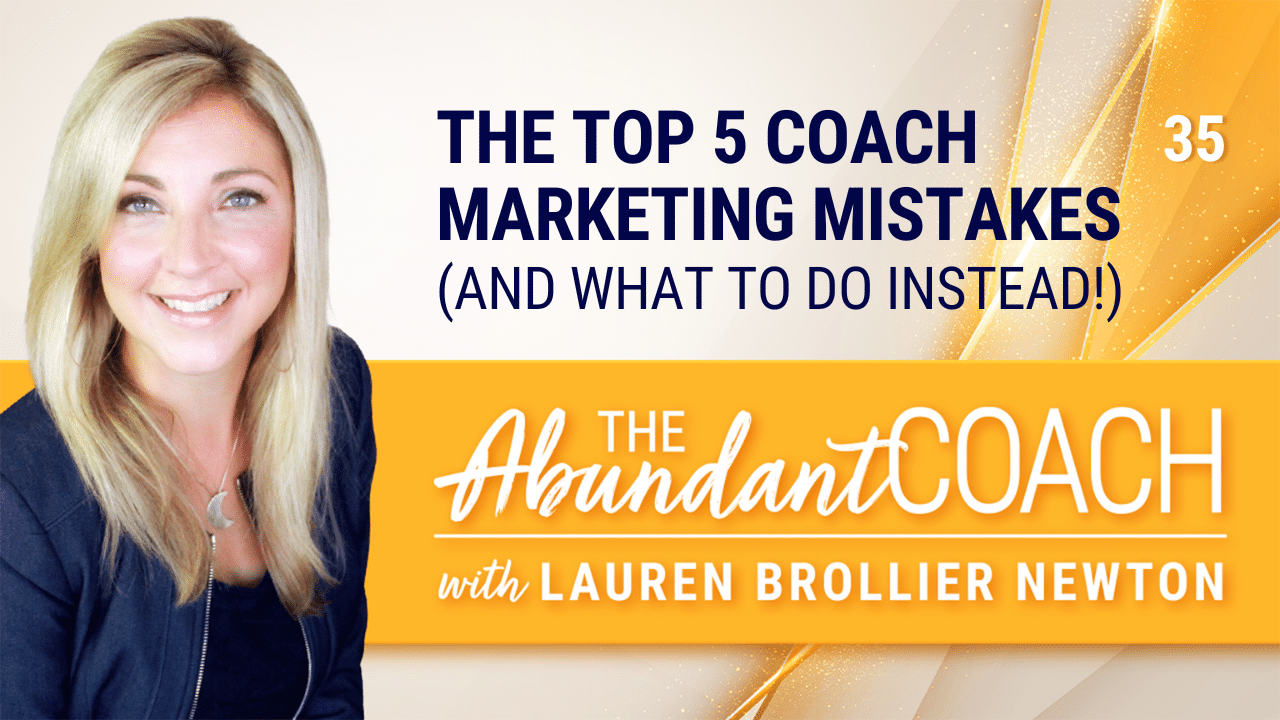 top 5 coach marketing mistakes